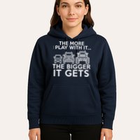 The More I Play With It The Bigger Its Gets Hoodie