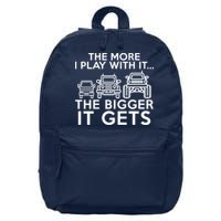 The More I Play With It The Bigger Its Gets 16 in Basic Backpack
