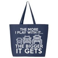The More I Play With It The Bigger Its Gets 25L Jumbo Tote
