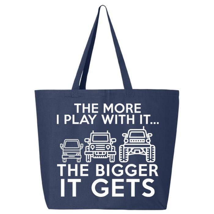 The More I Play With It The Bigger Its Gets 25L Jumbo Tote