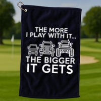 The More I Play With It The Bigger Its Gets Golf Towel