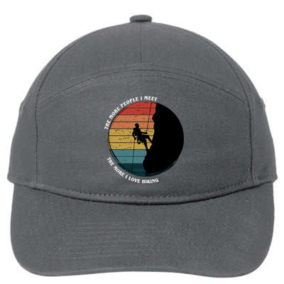 The More People I Meet The More I Love Hiking 7-Panel Snapback Hat