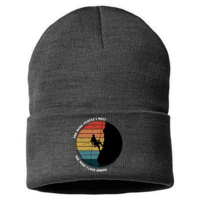 The More People I Meet The More I Love Hiking Sustainable Knit Beanie