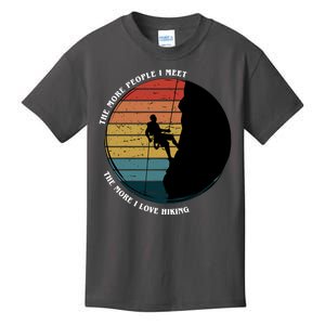 The More People I Meet The More I Love Hiking Kids T-Shirt