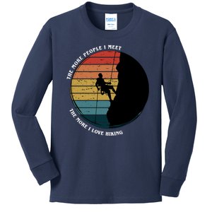 The More People I Meet The More I Love Hiking Kids Long Sleeve Shirt