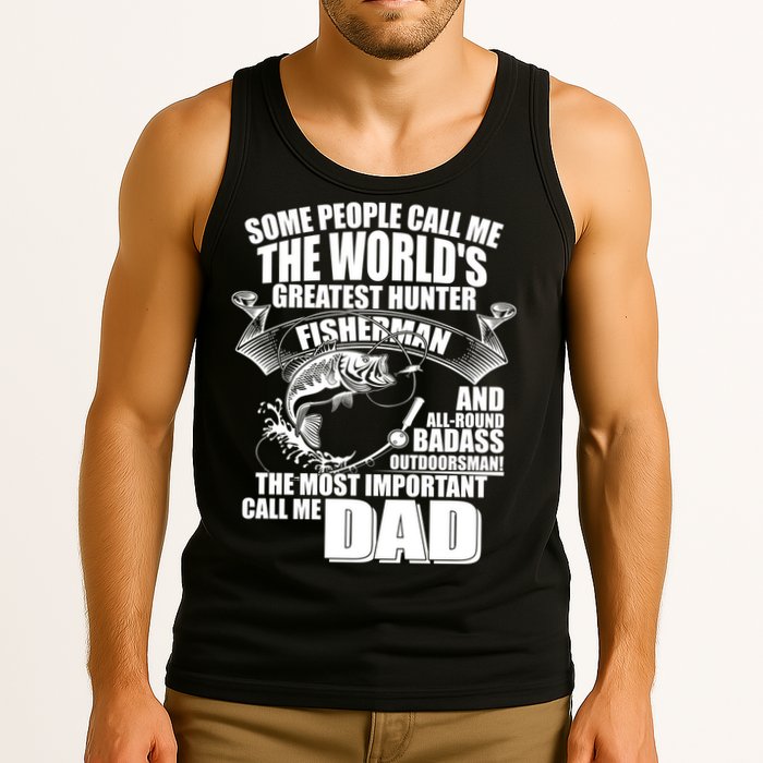The Most Important Call Me Dad Fisherman Tank Top