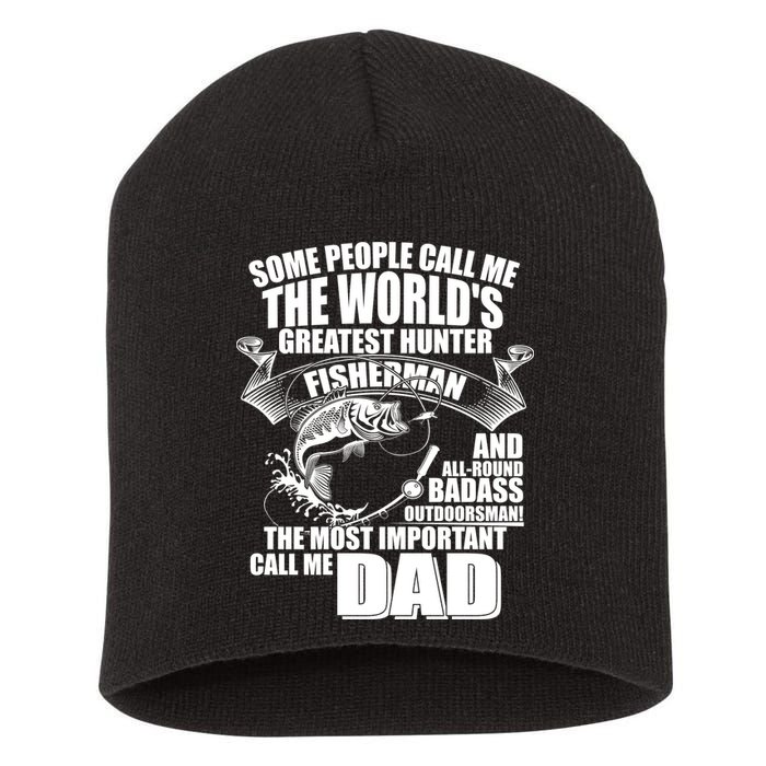 The Most Important Call Me Dad Fisherman Short Acrylic Beanie