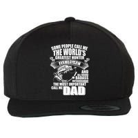 The Most Important Call Me Dad Fisherman Wool Snapback Cap