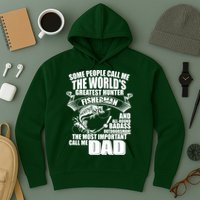 The Most Important Call Me Dad Fisherman Hoodie