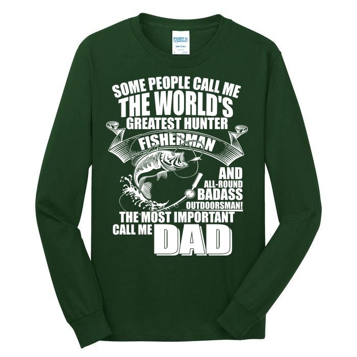 The Most Important Call Me Dad Fisherman Tall Long Sleeve T-Shirt