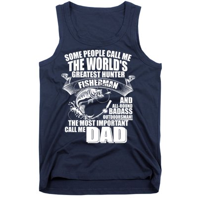 The Most Important Call Me Dad Fisherman Tank Top