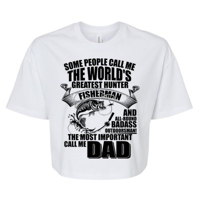 The Most Important Call Me Dad Fisherman Bella+Canvas Jersey Crop Tee