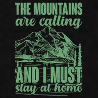 The Mountains Are Calling And I Must Stay At Home Ladies PosiCharge Tri-Blend Wicking Tank