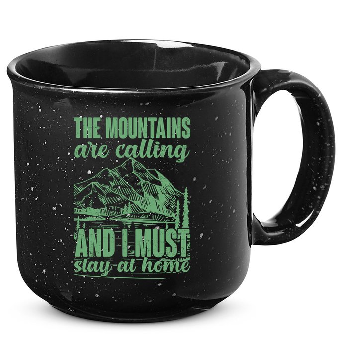 The Mountains Are Calling And I Must Stay At Home 15oz Campfire Ceramic Mug