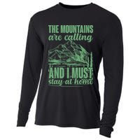 The Mountains Are Calling And I Must Stay At Home Cooling Performance Long Sleeve Crew