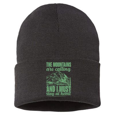 The Mountains Are Calling And I Must Stay At Home Sustainable Knit Beanie