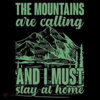 The Mountains Are Calling And I Must Stay At Home Baby Bodysuit