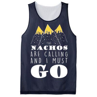 The Nachos Are Calling And I Must Go Mesh Reversible Basketball Jersey Tank