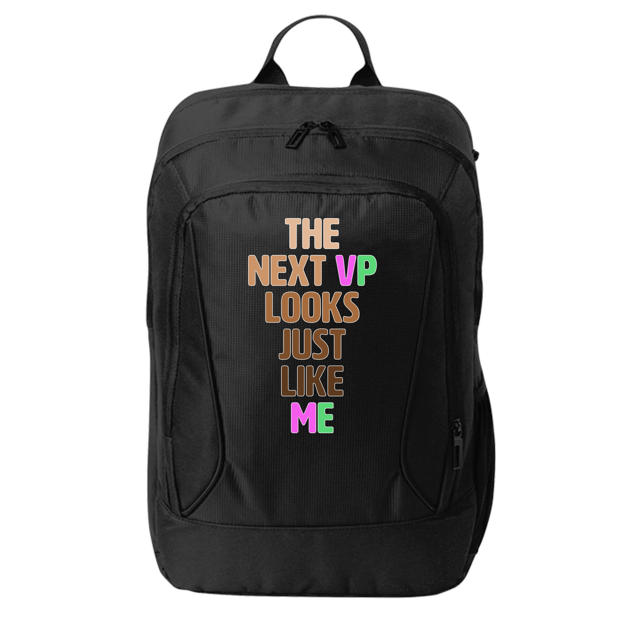 The Next VP Looks Just Like Me Kamala Harris City Backpack