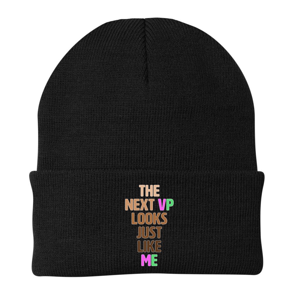 The Next VP Looks Just Like Me Kamala Harris Beanie