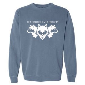 The North Never Forgets Garment-Dyed Sweatshirt