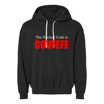 The Nuclear Code is Covfefe Funny Tweet Garment-Dyed Fleece Hoodie