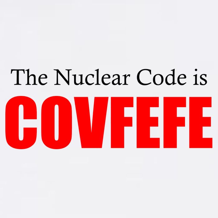The Nuclear Code is Covfefe Funny Tweet Garment-Dyed Sweatshirt