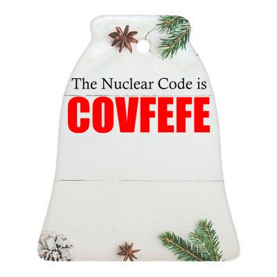 The Nuclear Code is Covfefe Funny Tweet Ceramic Bell Ornament