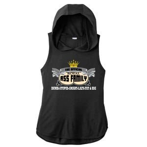 The Official Royal Ass Family Funny Ladies PosiCharge Tri-Blend Wicking Draft Hoodie Tank