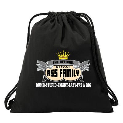The Official Royal Ass Family Funny Drawstring Bag