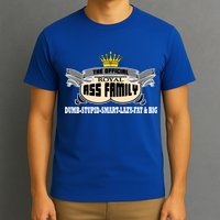 The Official Royal Ass Family Funny T-Shirt