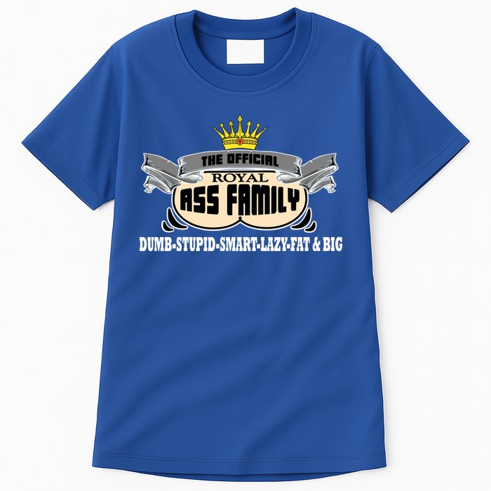 The Official Royal Ass Family Funny Tall T-Shirt
