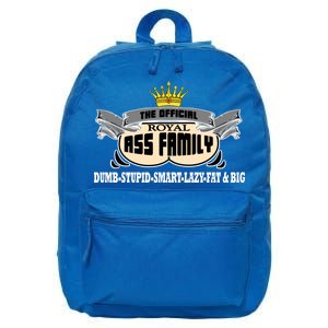 The Official Royal Ass Family Funny 16 in Basic Backpack