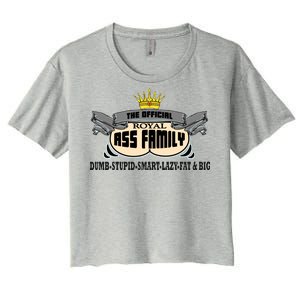 The Official Royal Ass Family Funny Women's Crop Top Tee