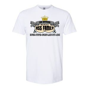 The Official Royal Ass Family Funny Softstyle CVC T-Shirt