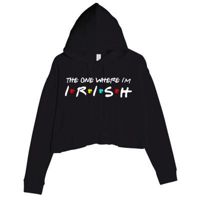The One Where I'm Irish Crop Fleece Hoodie