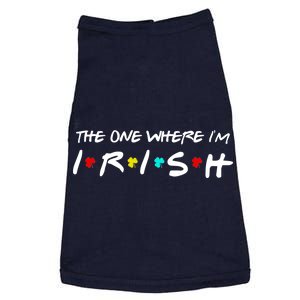 The One Where I'm Irish Doggie Tank