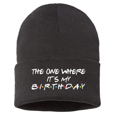 The One Where It's My Birthday Sustainable Knit Beanie