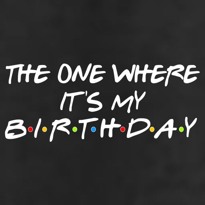 The One Where It's My Birthday 25L Jumbo Tote