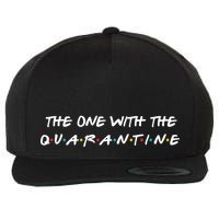 The One With The Quarantine Wool Snapback Cap