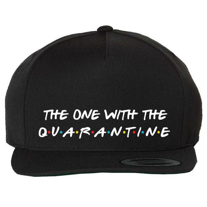 The One With The Quarantine Wool Snapback Cap