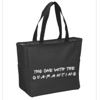 The One With The Quarantine Zip Tote Bag