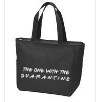 The One With The Quarantine Zip Tote Bag