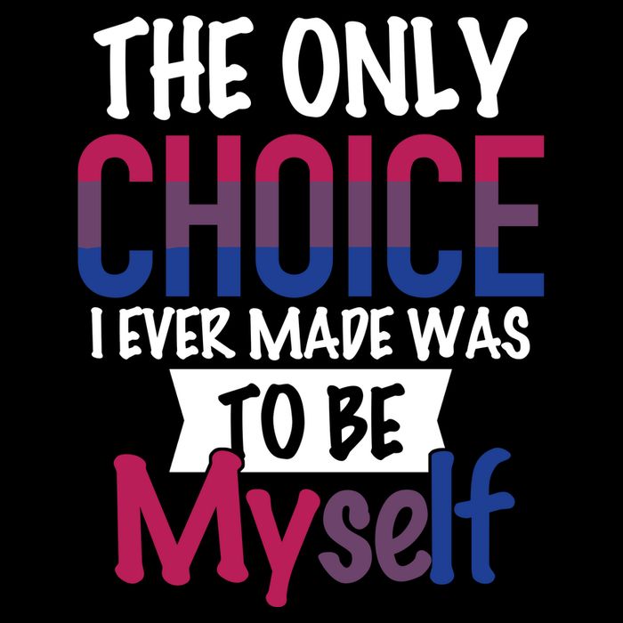 The Only Choice I Ever Made Was To Be Myself Poster