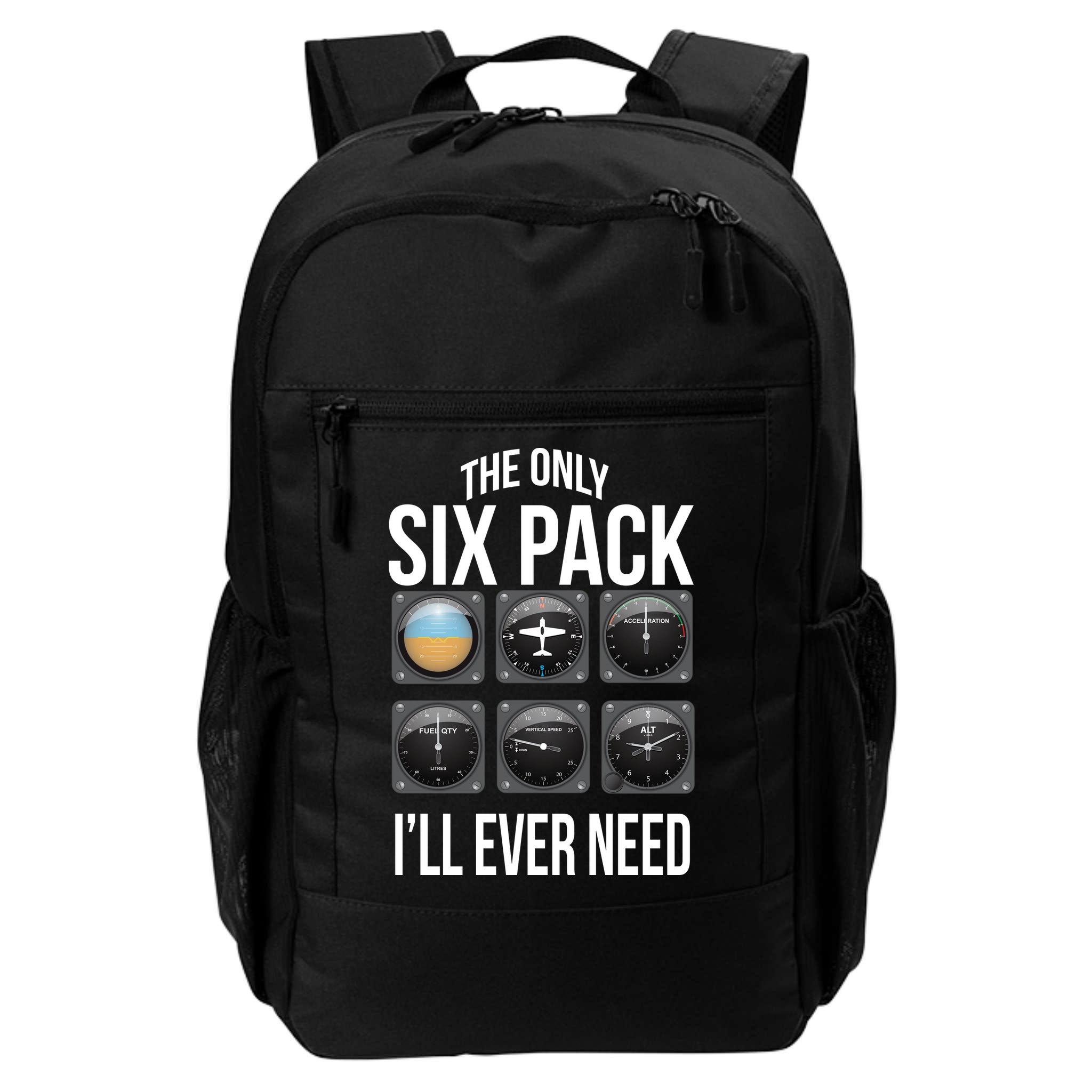 The Only Six Pack I'll Ever Need  Backpack