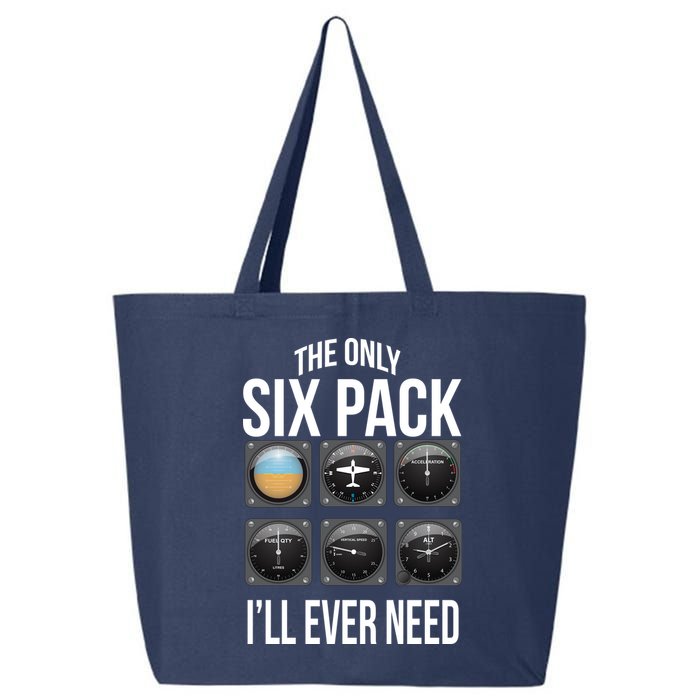 The Only Six Pack I'll Ever Need  25L Jumbo Tote