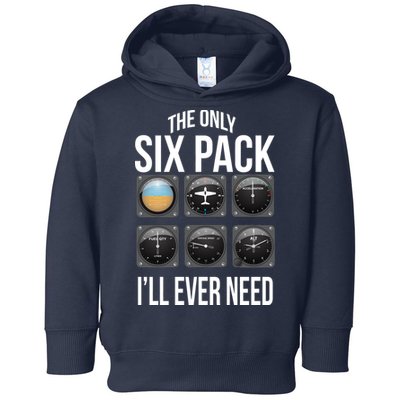 The Only Six Pack I'll Ever Need  Toddler Hoodie