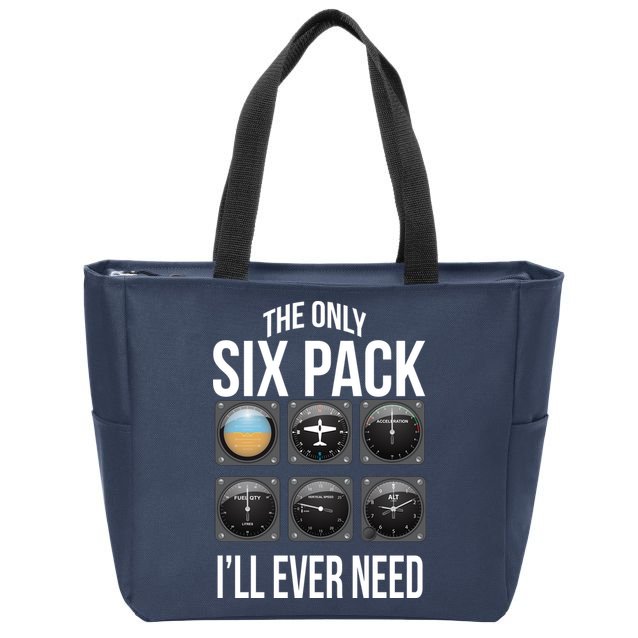 The Only Six Pack I'll Ever Need  Zip Tote Bag
