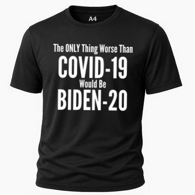 The Only Thing Worse Than Covid-19 Would Be Biden-20 Performance Shirt