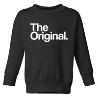 The Original  Toddler Sweatshirt